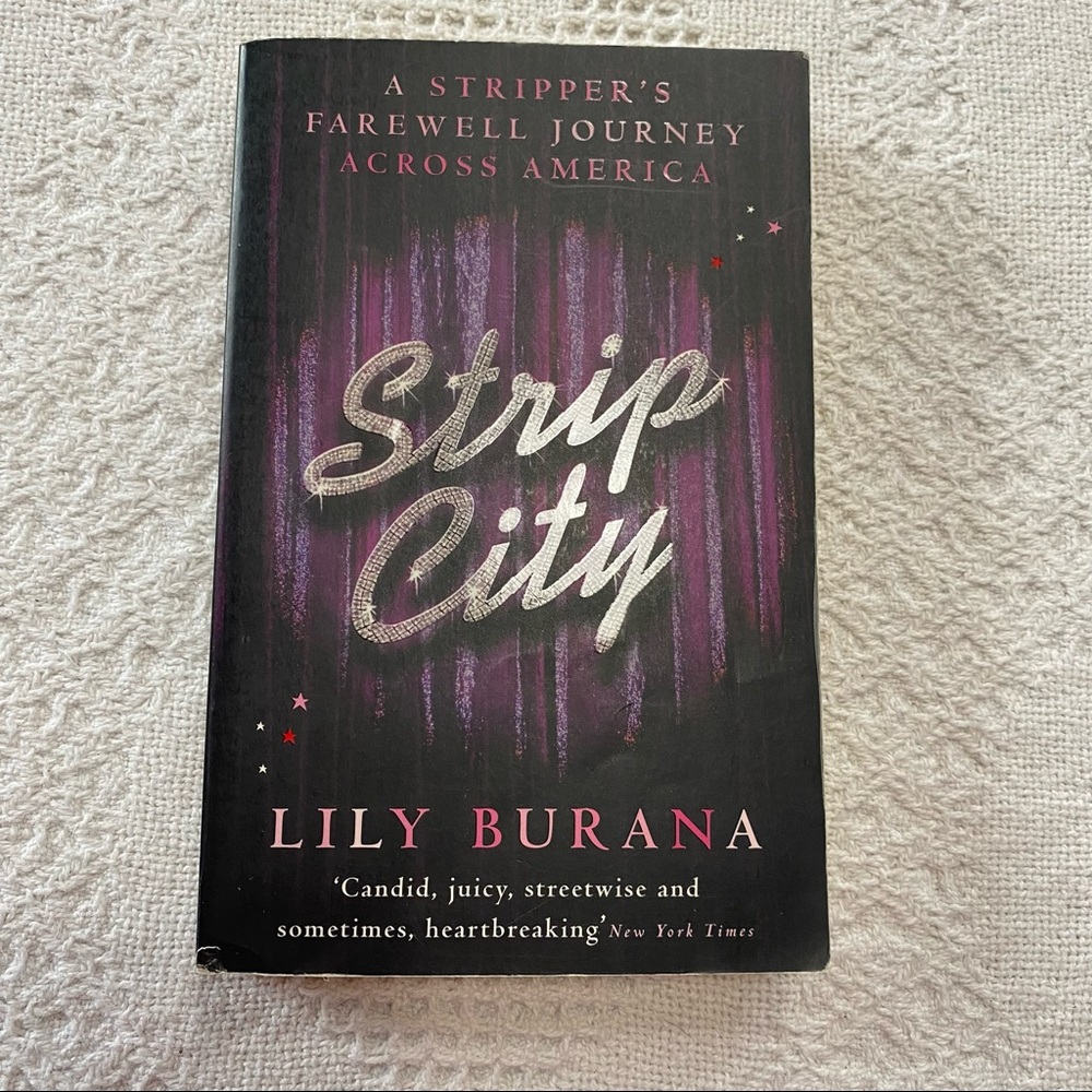 Strip City by Lily Burana